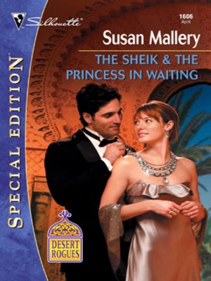cover image of The Sheik & the Princess in Waiting